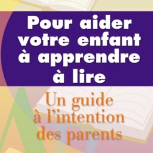 Pour aider votre enfant à apprendre à lire