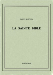 LA SAINTE BIBLE